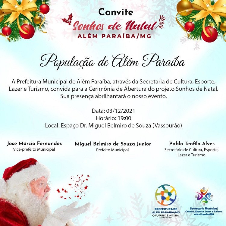 Prefeitura convida a todos para a abertura do evento 