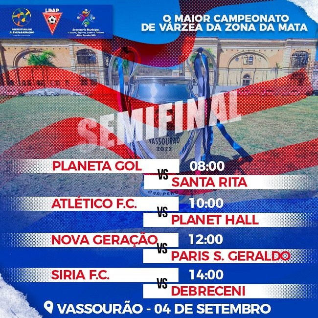Semi finais do Vassourão acontecem no dia 4 de agosto, domingo. Grande final será dia 11, com transmissão ao vivo