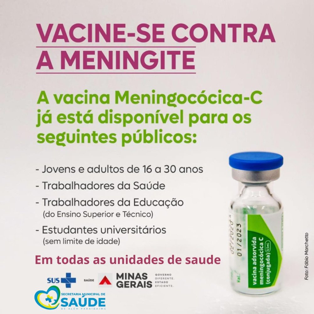 Secretaria de Saúde disponibiliza vacina contra Meningite C para pessoas de 16 a 30 anos, profissionais de saúde, educação e estudantes universitários