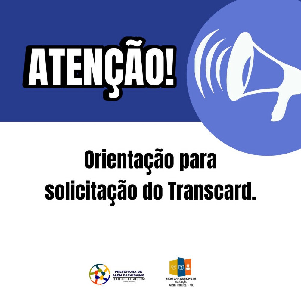 Secretaria de Educação libera orientações para solicitação do Transcard. Período de solicitação de 01/02/2024 até 26/02/2024.