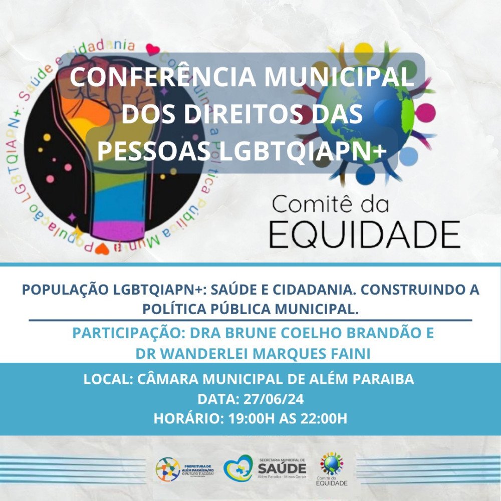 Além Paraíba terá Conferência Municipal dos Direitos das pessoas LGBTQIAPN+
