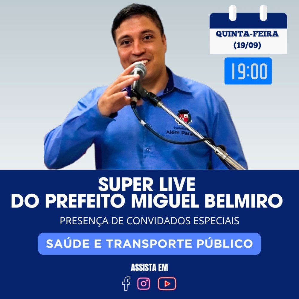 Em live (transmissão ao vivo), Prefeito vai detalhar as mudanças no transporte coletivo em Além Paraíba que terá passagem mais barata e ônibus grátis nos finais de semana