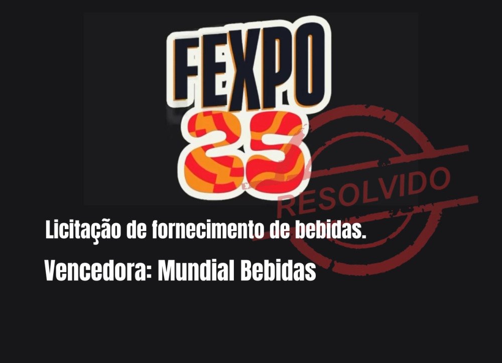 MUNDIAL BEBIDAS, EMPRESA DE ALÉM PARAÍBA, VENCE A LICITAÇÃO E VAI SER A FORNECEDORA DE BEBIDAS NA FEXPO 2025