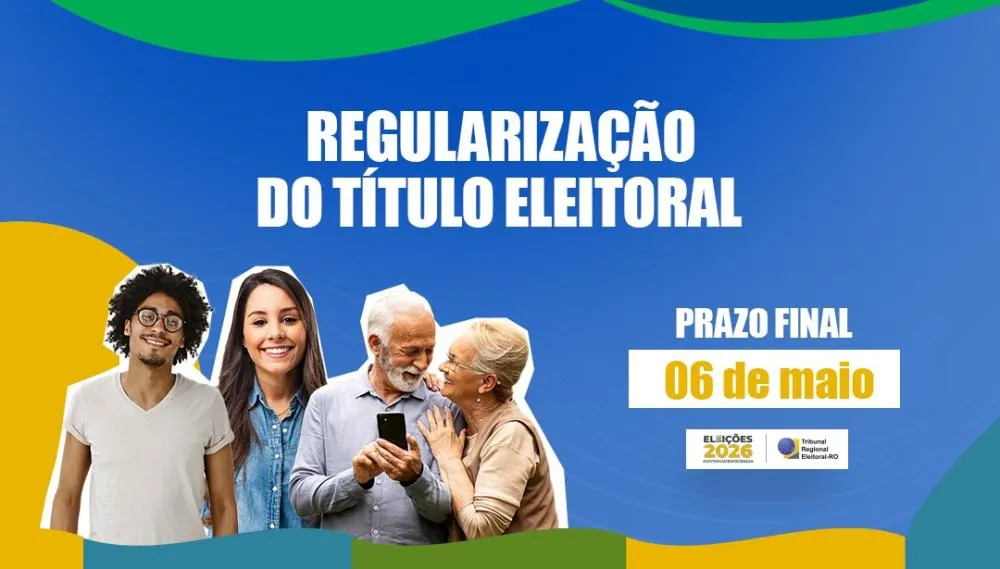 ALTERAÇÕES, EMISSÕES E REGULARIZAÇÕES NO TÍTULO DE ELEITOR SÓ ATÉ 6 DE MAIO