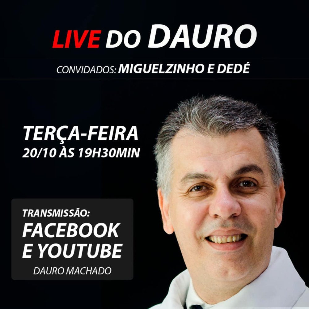 Prefeito e vice farão live amanhã com Jornalista Dauro Machado.