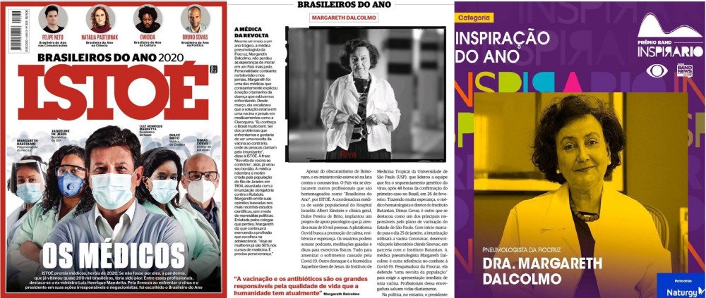 Pneumologista e Pesquisadora da FIOCRUZ, Margareth Dalcolmo está na capa da Revista ISTOÉ como uma das 