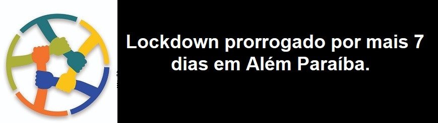 Prefeito prorroga lockdown por mais 7 dias. Além Paraíba segue fechada até dia 28 de março