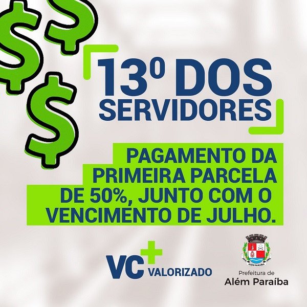 Mais uma vez Governo Municipal vai antecipar metade do 13ª salário dos servidores